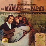 The Mamas & The Papas - If You Can Believe Your Eyes And Ears