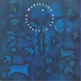 Marillion - Holidays In Eden