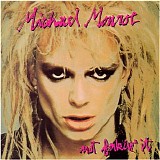 Michael Monroe - Not Fakin' It