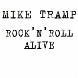 Mike Tramp - Rock 'n' Roll Alive