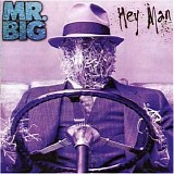 Mr. Big - Hey Man