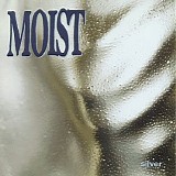 Moist - Silver