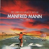 Manfred Mann - The Complete Greatest Hits Of 1963-2003