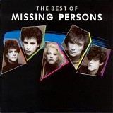 Missing Persons - The Best Of Missing Persons