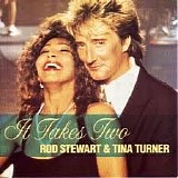 Rod Stewart - It takes two (Ext. Remix, 1990, & Tina Turner)