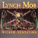 Lynch Mob - Wicked Sensation