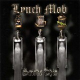 Lynch Mob - Smoke This