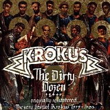 Krokus - The Dirty Dozen