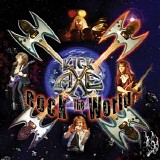 Kick Axe - Rock The World