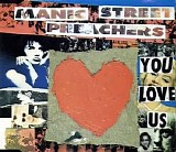 Manic Street Preachers - You Love Us (Heavenly Version)