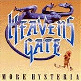 Heavens Gate - More Hysteria