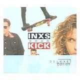 INXS - Kick (Deluxe Edition)