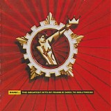 Frankie Goes To Hollywood - Bang! - The Greatest Hits