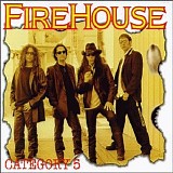 Firehouse - Category 5