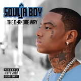 Soulja Boy - The DeAndre Way