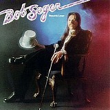 Bob Seger - Beautiful Loser