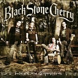 Black Stone Cherry - Folklore & Superstition