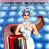 Little Feat - Dixie Chicken