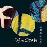 Dixie Chicks - Fly