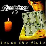 Dokken - Erase The Slate