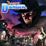 Danger Danger - Danger Danger