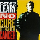 Denis Leary - No Cure for Cancer