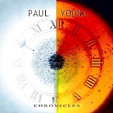 Paul Young - Chronicles