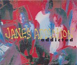 Jane's Addiction - Addicted Disc 1