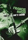 Francis Rossi - Live At St Luke's London