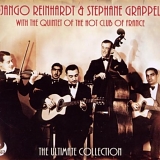 Django Reinhardt & Stephane Grappelli  (with The Quintet of the Hot Club of Fran - The Ultimate Collection