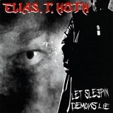 Elias.T.Hoth - Let Sleepin Demons Lie