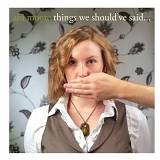 Abi Moore - Things We Should've Said