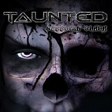 Taunted - Bleeding Black