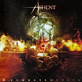 Ashent - Deconstructive