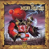 Mob Rules - Hollowed Be Thy Name