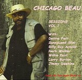 Chicago Beau - Sessions Vol. 1    @320