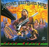 Michael Hill's Blues Mob - Have Mercy   @320