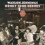 Waylon Jennings - Honky Tonk Heroes   @320