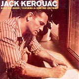 Jack Kerouac - Blues And Haikus