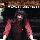 Waylon Jennings - RCA Country Legends  Disc 1