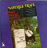 Papa George Lightfoot - Natchez Trace   @320