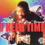 Andrew ''Jr. Boy'' Jones - I Need Time  @320