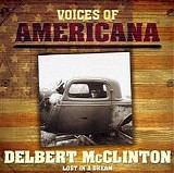 Delbert McClinton - Voices Of Americana: Lost In A Dream  @224