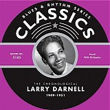 Larry Darnell - The Chronological  1949-51   @320