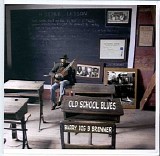 Barry Big B Brenner - Old School Blues   @320