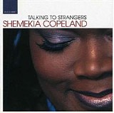 Shemekia Copeland - Talking To Strangers   @320