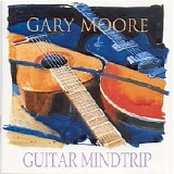 Gary Moore - Guitar Mindtrip