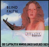 Blind Faith - Deluxe Edition (CD 1)