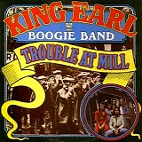 King Earl Boogie Band- 1972 - Trouble At Mill   @256