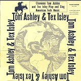 Tom Ashley & Tex Isley - Play and Sing American Folk Music   @VBR